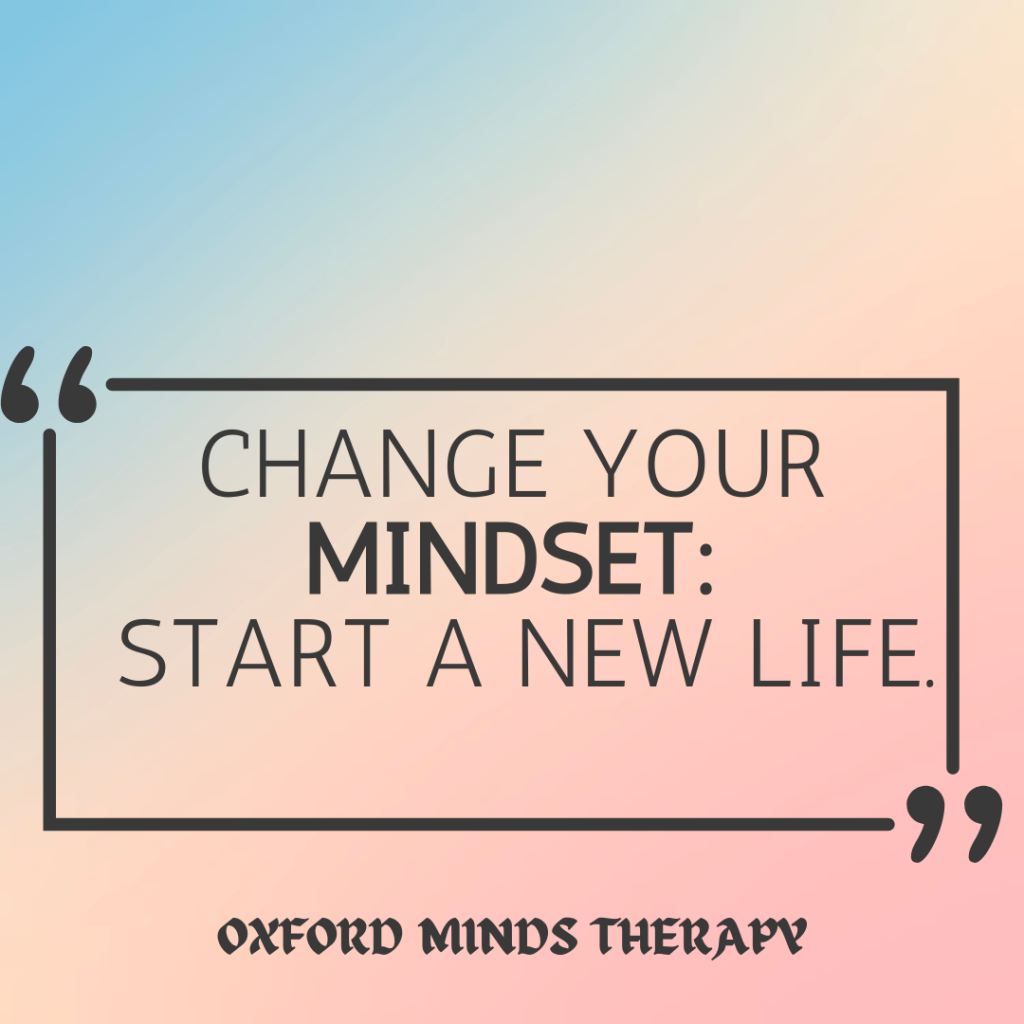 Change your mindset with Oxford Minds Therapy